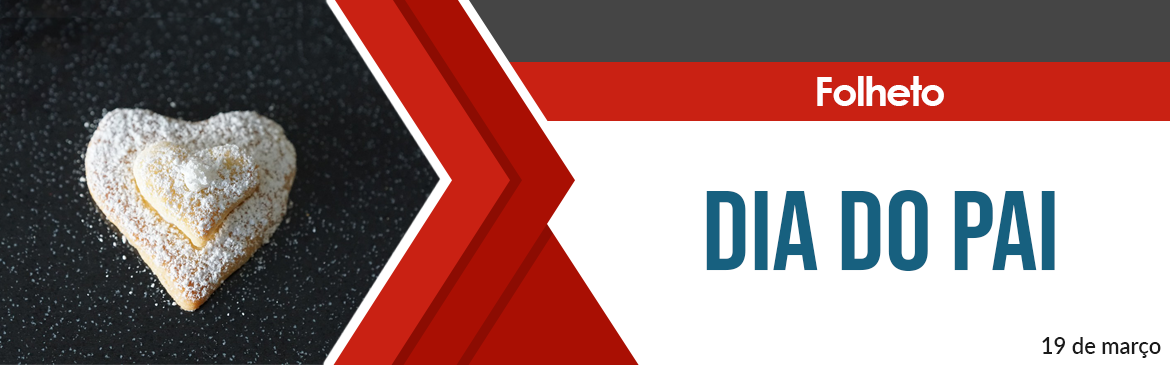 Celebre o dia do pai com os nossos produtos